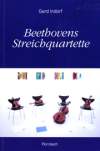 Indorf: Beethovens Streichquartette