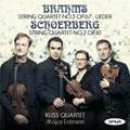Kuss Quartett: Brahms, Schönberg